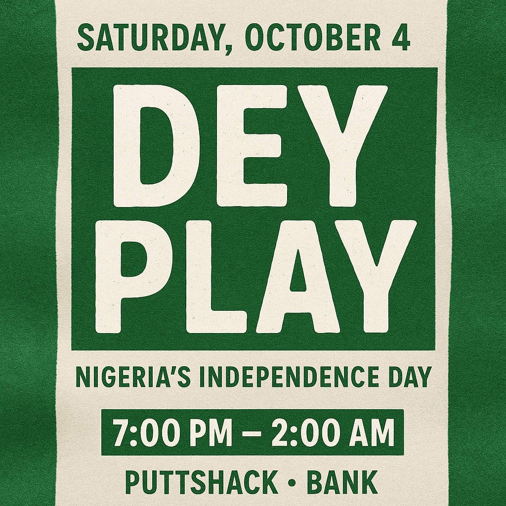 DEY PLAY – Nigeria Independence Day