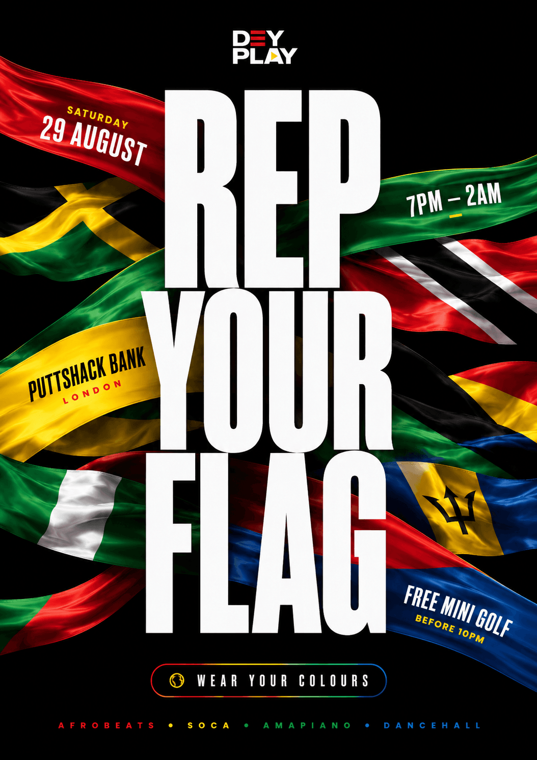 DEY PLAY – REP YOUR FLAG EDITION event image