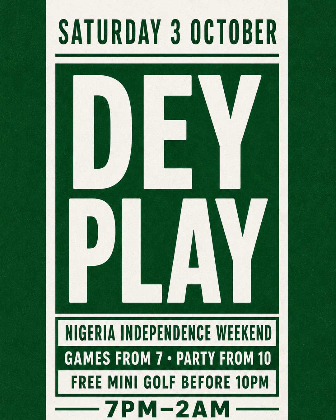 DEY PLAY – Nigeria Independence event image