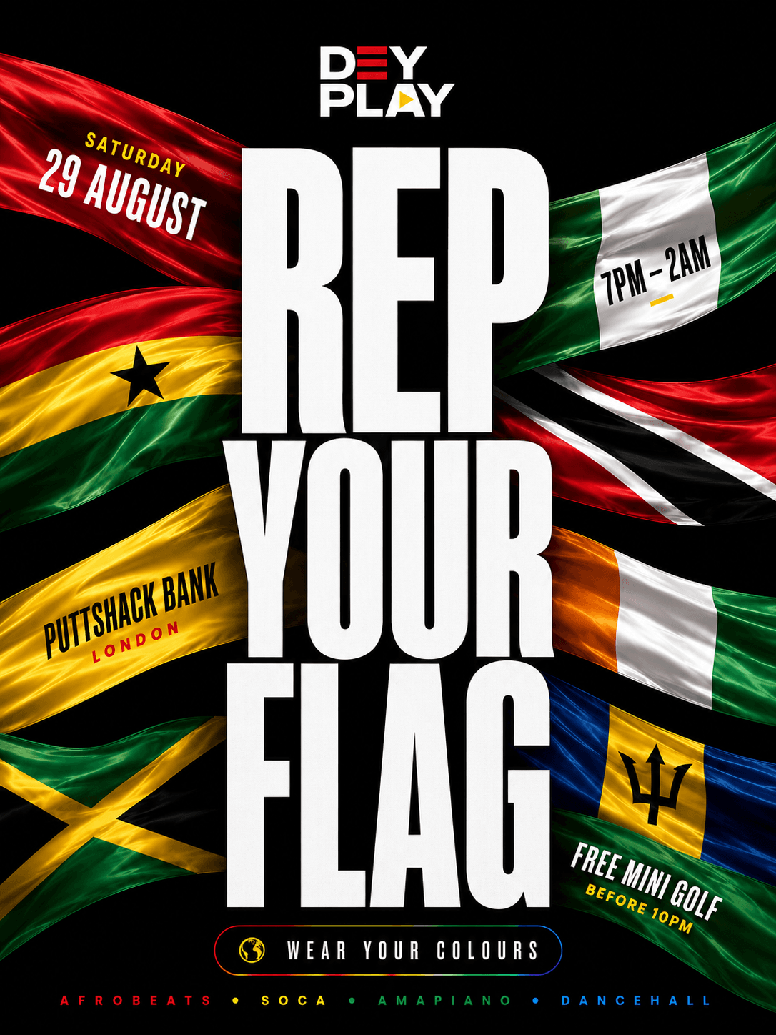 DEY PLAY – REP YOUR FLAG EDITION event image