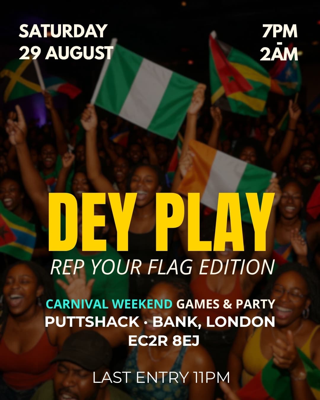 DEY PLAY – REP YOUR FLAG EDITION event image